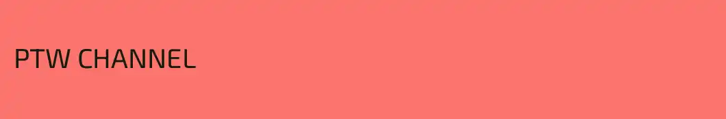 PTW CHANNEL
